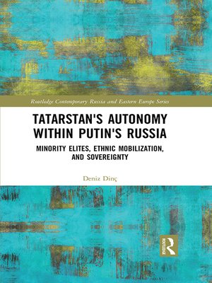cover image of Tatarstan's Autonomy within Putin's Russia